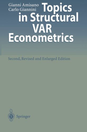 Cover for Gianni Amisano · Topics in Structural VAR Econometrics (Paperback Book) [2nd ed. 1997. Softcover reprint of the original 2n edition] (2011)