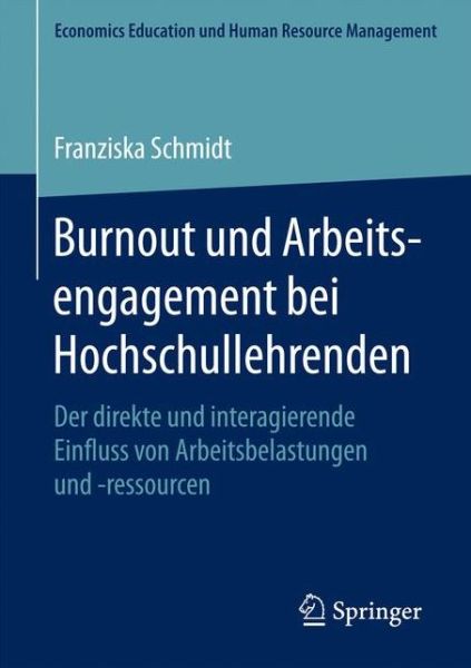 Cover for Schmidt · Burnout und Arbeitsengagement b (Book) (2017)