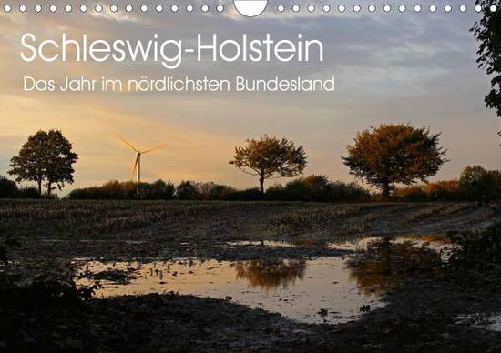 Schleswig-Holstein (Wandkalende - Thomsen - Bøger -  - 9783670588818 - 