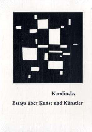 Cover for Wassily Kandinsky · Essays Ã¼ber Kunst und KÃ¼nstler (Taschenbuch)