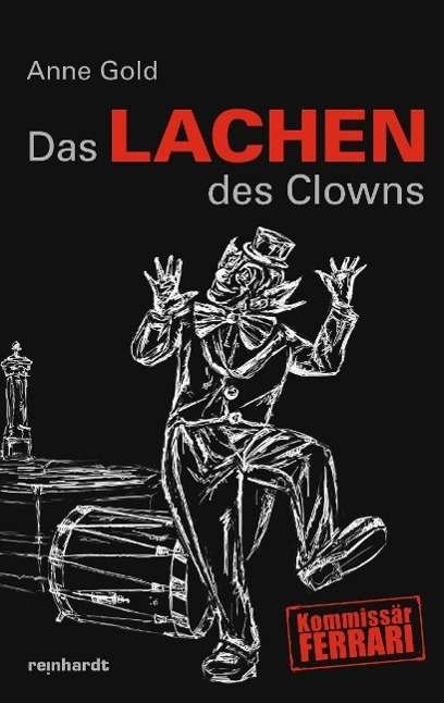Cover for Gold · Das Lachen des Clowns (Buch)