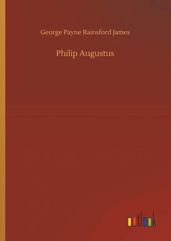 Cover for James · Philip Augustus (Book) (2018)