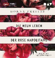 Die neun Leben der Rose Napolitano - Donna Freitas - Muzyka - Der Audio Verlag - 9783742423818 - 