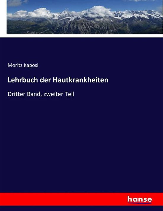 Cover for Kaposi · Lehrbuch der Hautkrankheiten (Buch) (2017)