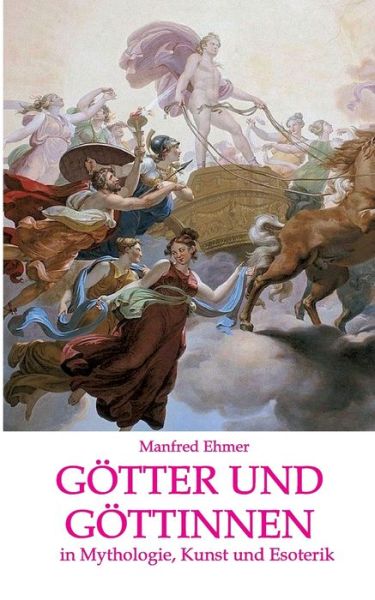 Cover for Ehmer · Götter und Göttinnen (Buch) (2020)