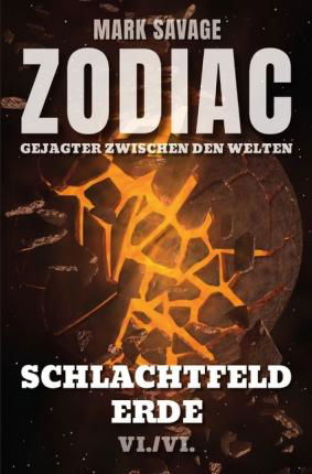 Cover for Savage · Zodiac - Gejagter zwischen den W (Book)