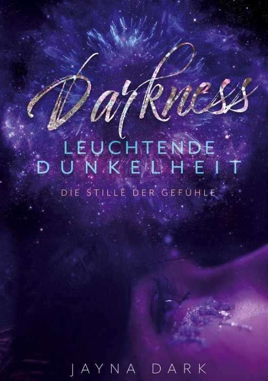 Cover for Dark · Darkness - Leuchtende Dunkelheit (Bok)