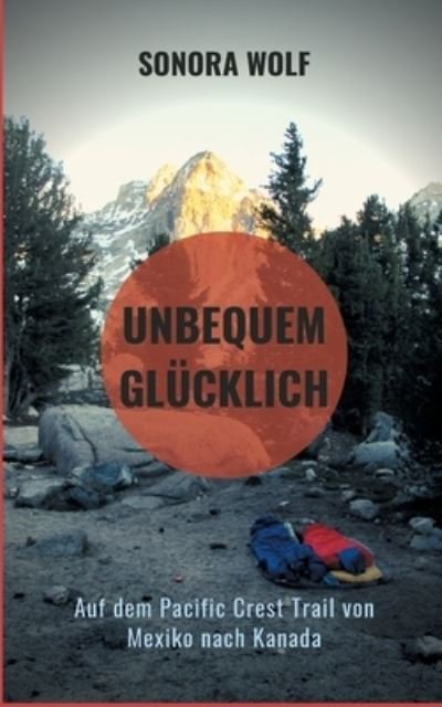 Cover for Wolf · Unbequem glücklich (Bog) (2021)