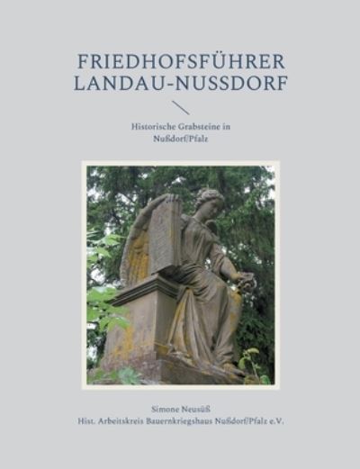 Cover for Simone Neususs · Friedhofsfuhrer Landau-Nussdorf (Paperback Book) (2021)
