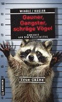 Gauner, Gangster, schräge Vögel - Ute Wehrle - Books - Gmeiner-Verlag - 9783839204818 - July 12, 2023