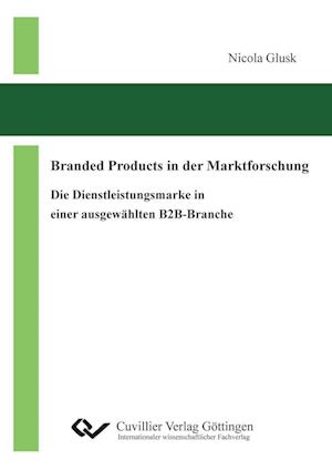Cover for Nicola Glusk · Branded Products in der Marktforschung (Paperback Book) (2010)