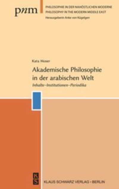 Akademische Philosophie in der ar - Moser - Książki -  - 9783879974818 - 9 listopada 2018