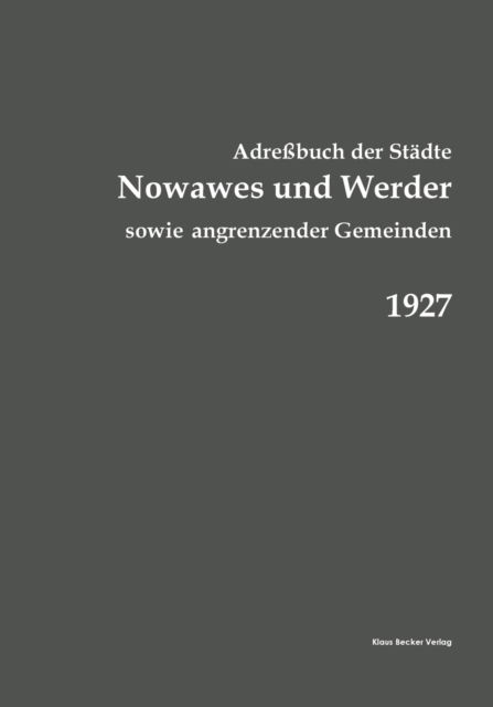 Cover for Hayn' s Erben Potsdam · Adressbuch Nowawes und Werder ... 1927 (Paperback Book) (2021)