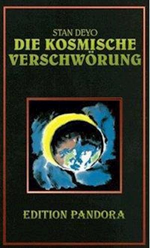 Cover for Stan Deyo · Die Kosmische Verschwörung (Book) (1997)