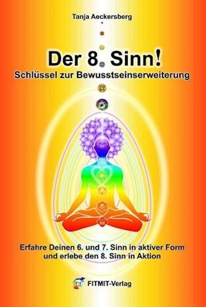 Cover for Aeckersberg Tanja · Der 8. Sinn (Innbunden bok) (2016)