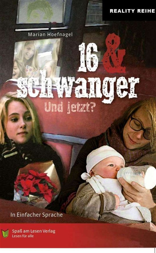 Cover for Hoefnagel · 16 &amp; schwanger (Bok)