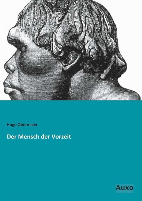 Cover for Obermaier · Der Mensch der Vorzeit (Book)