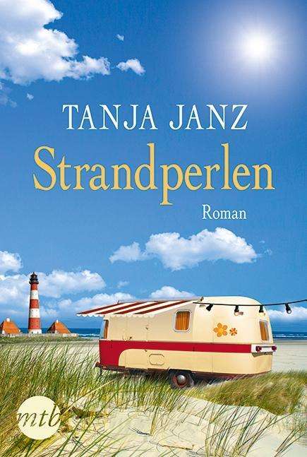 Mira TB.25838 Janz:Strandperlen - Tanja Janz - Książki -  - 9783956491818 - 