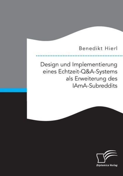 Cover for Hierl · Design und Implementierung eines (Bok) (2018)