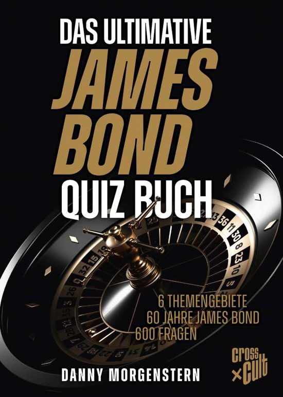 Cover for Danny Morgenstern · Das ultimative James Bond Quizbuch (Paperback Book) (2021)