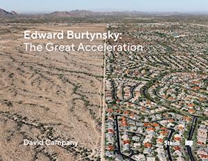 Cover for Edward Burtynsky: The Great Acceleration (Hardcover bog) (2025)