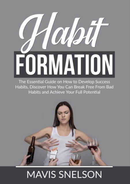 Cover for Mavis Snelson · Habit Formation (Pocketbok) (2021)