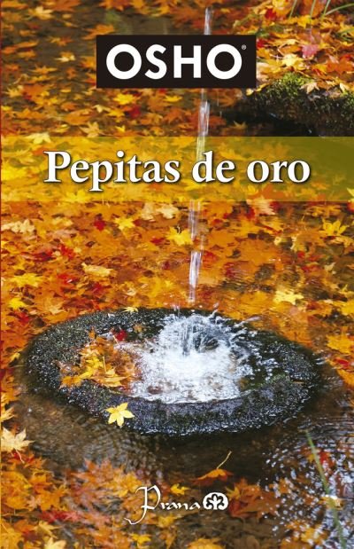 Cover for Osho · Pepitas De Oro (Paperback Book) (2018)