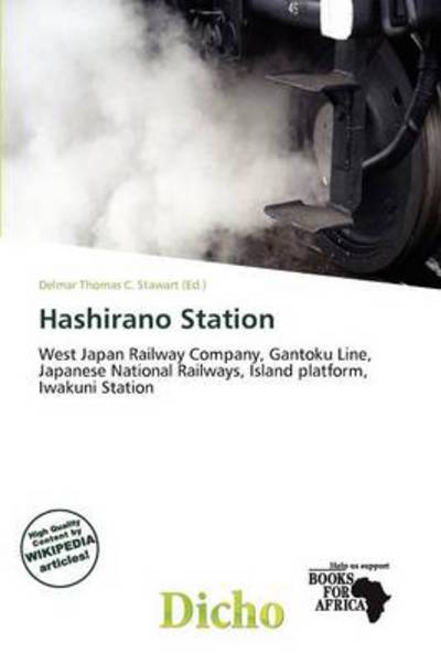 Cover for Delmar Thomas C Stawart · Hashirano Station (Book) (2011)