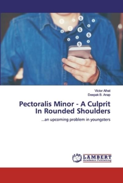 Cover for Alhat · Pectoralis Minor - A Culprit In R (Buch) (2019)