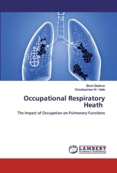 Cover for Getahun · Occupational Respiratory Heath (Bok) (2020)