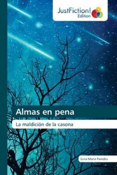 Cover for Gina Maria Paredes · Almas en pena (Paperback Book) (2021)