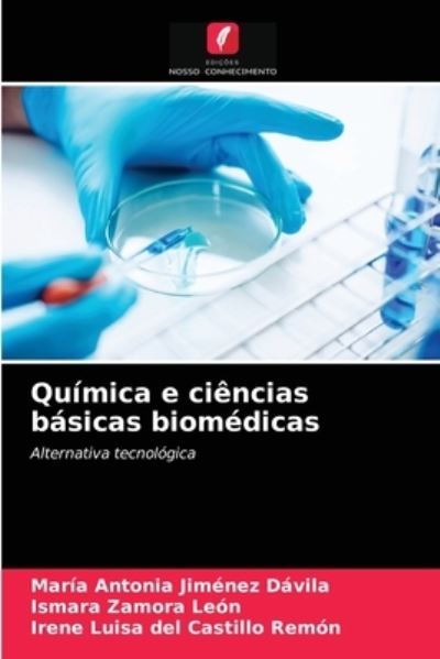 Cover for Maria Antonia Jimenez Davila · Quimica e ciencias basicas biomedicas (Paperback Book) (2021)