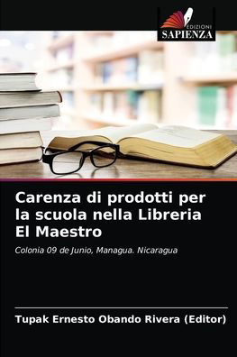 Cover for Tupak Ernesto Obando Rivera (Editor) · Carenza di prodotti per la scuola nella Libreria El Maestro (Paperback Bog) (2021)