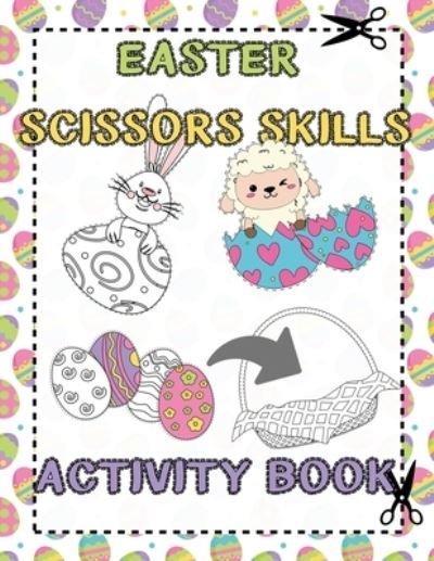 Cover for Fill It · Easter Scissors Skills Activity Book (Taschenbuch) (2021)