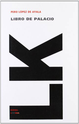 Cover for Pero López De Ayala · Libro De Palacio (Memoria) (Spanish Edition) (Paperback Book) [Spanish edition] (2024)