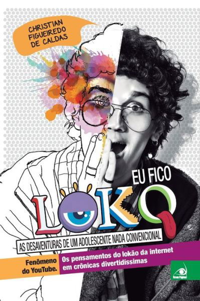 Cover for Christian Figueiredo de Caldas · Eu Fico Loko 1 (Paperback Book) (2020)