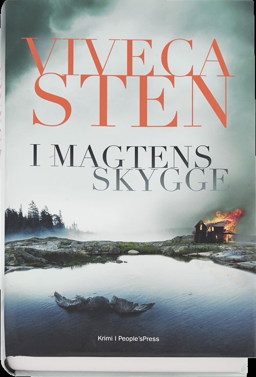 Cover for Viveca Sten · Viveca Sten: I magtens skygge (Gebundesens Buch) [1. Ausgabe] (2016)