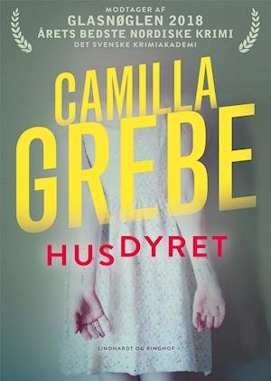 Cover for Camilla Grebe · Den mørke side: Husdyret (Paperback Bog) [2. udgave] (2019)