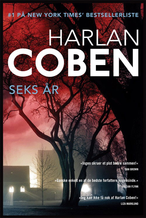 Seks År - Pb - Harlan Coben - Livros - Gads Forlag - 9788712054818 - 16 de dezembro de 2016