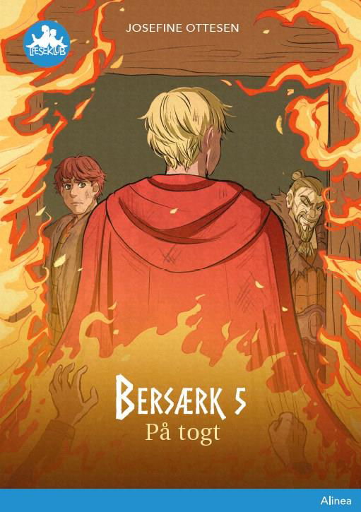 Cover for Josefine Ottesen · Læseklub: Bersærk 5, På togt, Blå læseklub (Bound Book) [1.º edición] (2020)