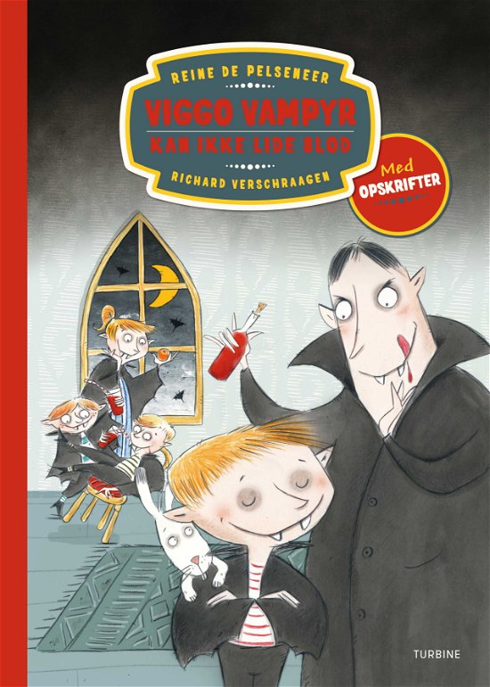 Cover for Reine De Pelseneer · Viggo Vampyr kan ikke lide blod (Hardcover Book) [1st edition] (2018)