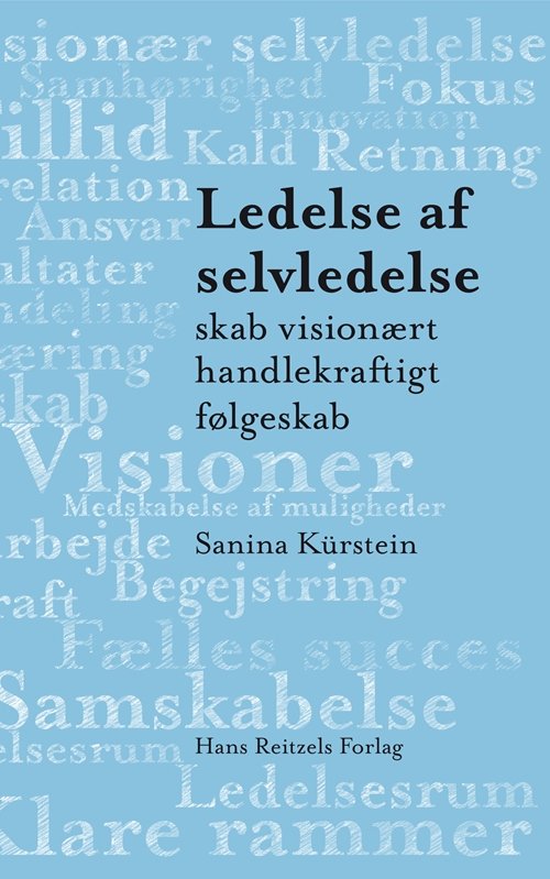 Cover for Sanina Kürstein · Ledelse af selvledelse (Bok) [1. utgave] (2014)