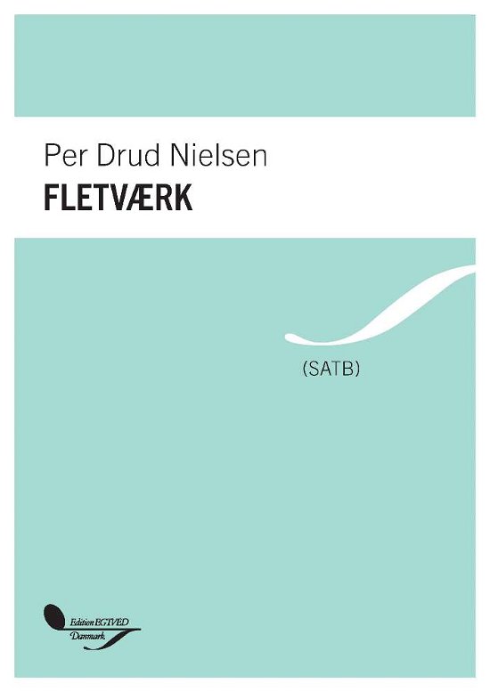 Cover for Per Drud Nielsen · Fletværk (Bog) [1. udgave] (2018)