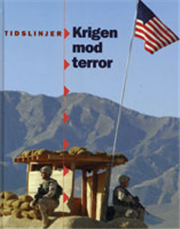 Cover for David Downing · Tidslinjer: Krigen mod terror (Innbunden bok) [1. utgave] (2007)