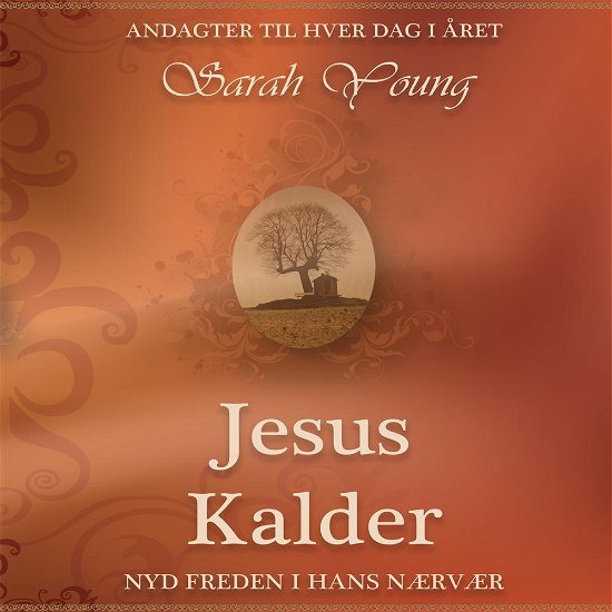 Cover for Sarah Young · Jesus Kalder (Inbunden Bok) [5:e utgåva] (2010)