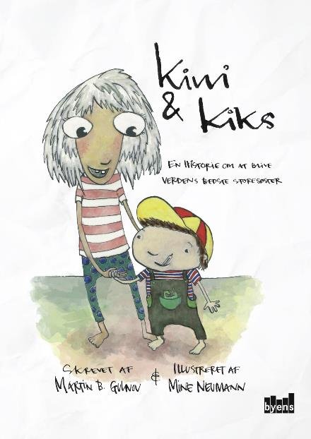 Cover for Martin B. Gulnov og Mine Neumann (illustrationer) · Kiwi &amp; Kiks (Poketbok) (2017)