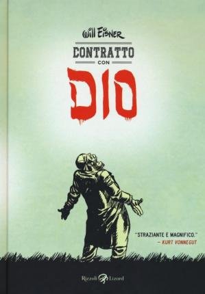 Cover for Will Eisner · Contratto Con Dio (Bog)