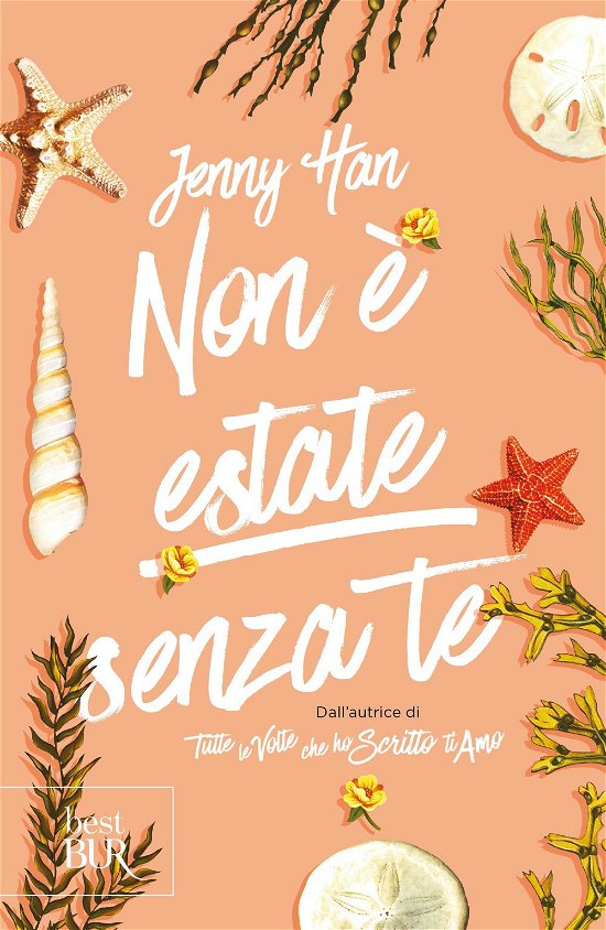 Non E Estate Senza Te. The Summer Trilogy #02 - Jenny Han - Bücher -  - 9788817164818 - 