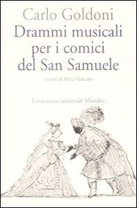 Cover for Carlo Goldoni · Drammi Musicali Per I Comici Del San Samuele (Book)