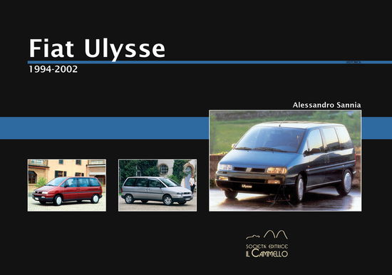 Cover for Alessandro Sannia · Fiat Ulysse. 1994-2002 (Book)